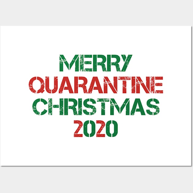 Merry Quarantine Christmas 2020 Wall Art by FOZClothing